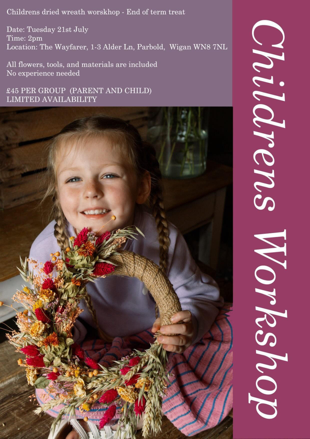 Dried Wreath Workshop, The Wayfarer Parbold, Tuesday 21st July @2.00pm